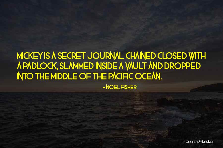 Moucka Jaroslav Quotes By Noel Fisher Moucka Jaroslav Quotes By Noel Fisher
