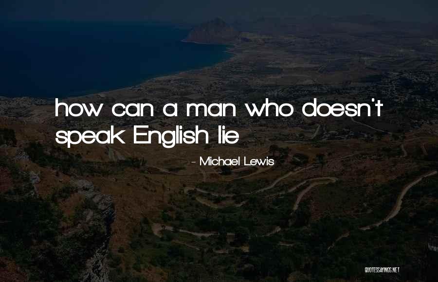 Moudjahid Algerien Quotes By Michael Lewis Moudjahid Algerien Quotes By Michael Lewis