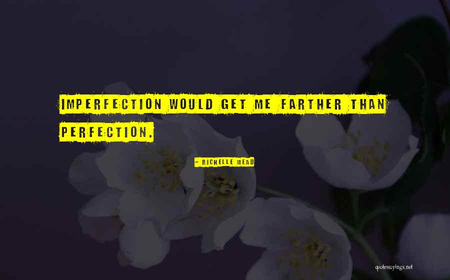 Moudjahid Amerouche Quotes By Richelle Mead Moudjahid Amerouche Quotes By Richelle Mead