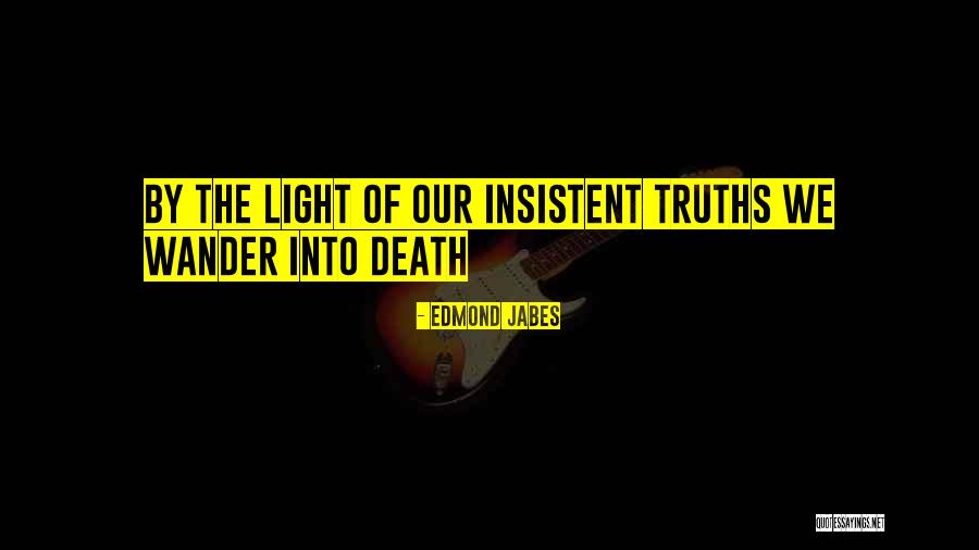Moudjahidine Quotes By Edmond Jabes Moudjahidine Quotes By Edmond Jabes