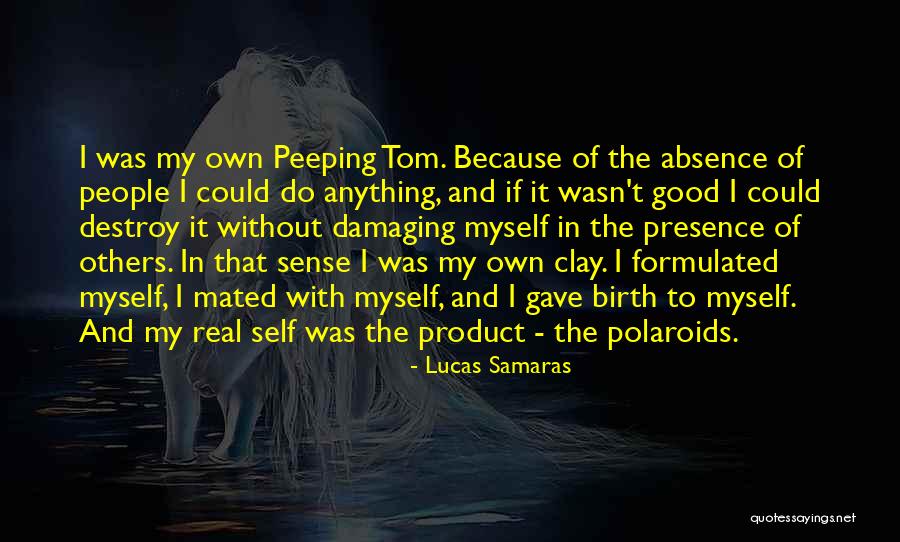 Moudrasova Quotes By Lucas Samaras Moudrasova Quotes By Lucas Samaras