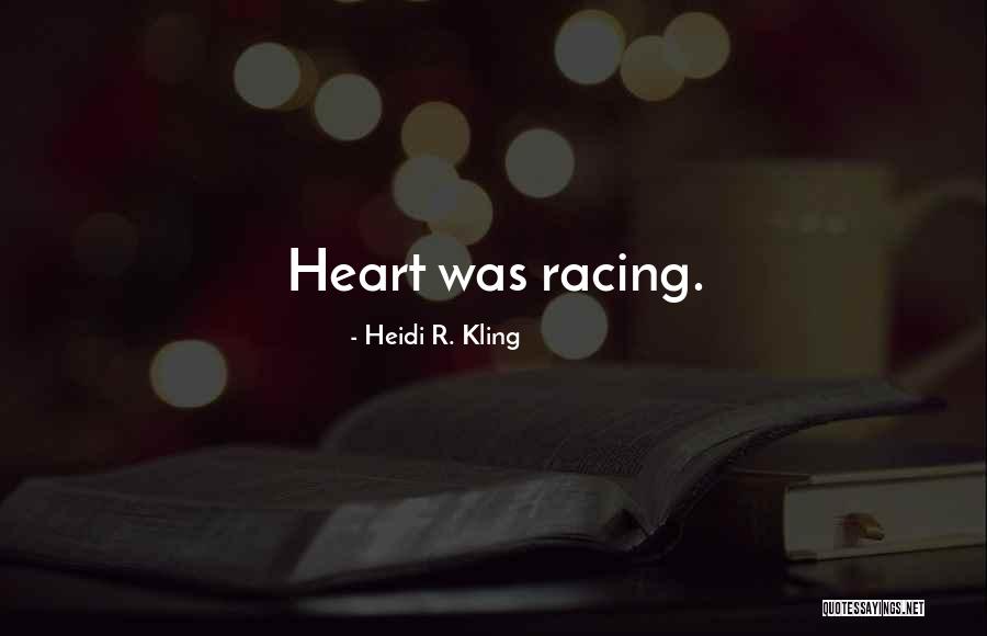 Mouelcos Quotes By Heidi R. Kling Mouelcos Quotes By Heidi R. Kling