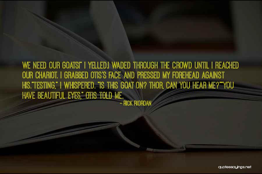 Moufflette Quotes By Rick Riordan Moufflette Quotes By Rick Riordan