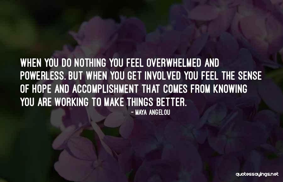 Mouhamed Gueye Quotes By Maya Angelou Mouhamed Gueye Quotes By Maya Angelou