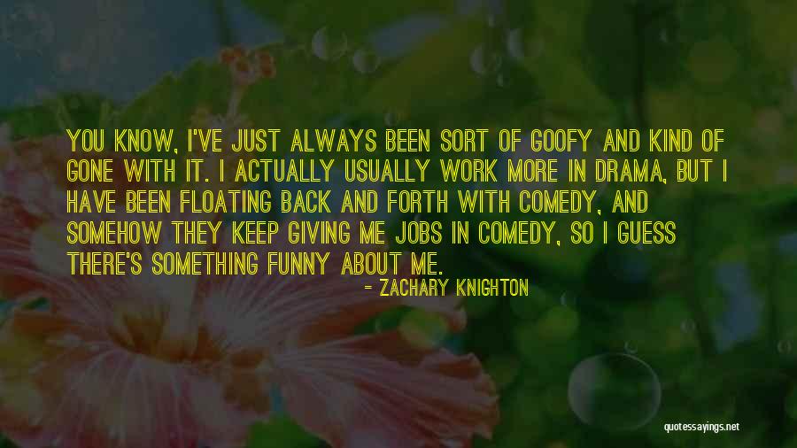 Mouhamed Gueye Quotes By Zachary Knighton Mouhamed Gueye Quotes By Zachary Knighton