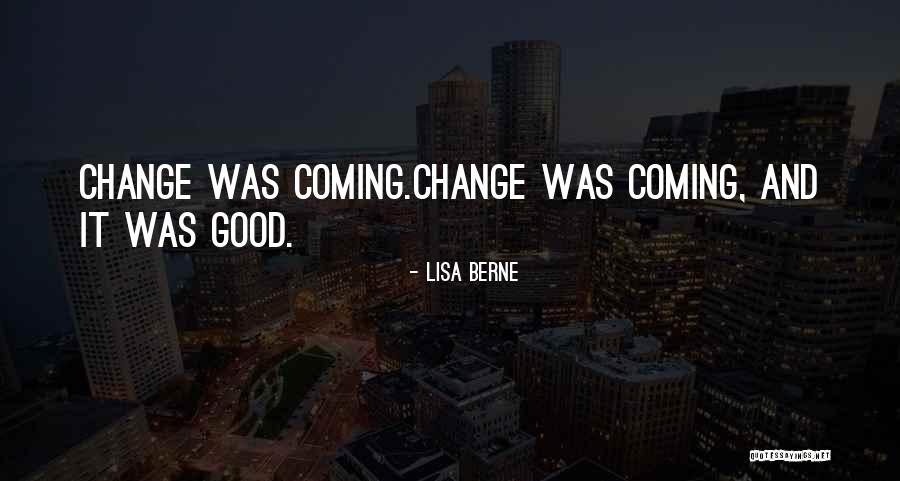 Mouhcine Iajours Age Quotes By Lisa Berne Mouhcine Iajours Age Quotes By Lisa Berne