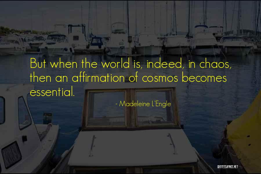 Moujan 2000 Quotes By Madeleine L'Engle Moujan 2000 Quotes By Madeleine L'Engle