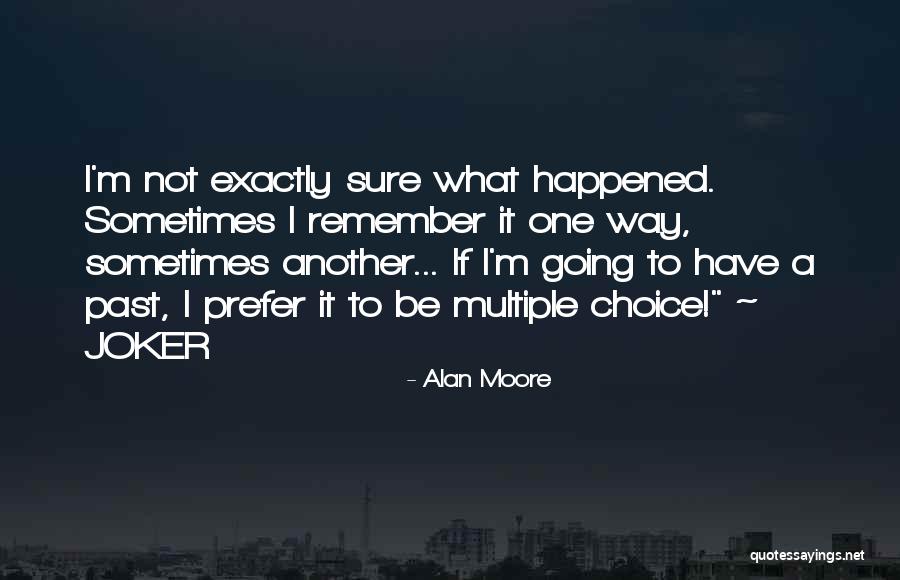 Moulaison Sandy Quotes By Alan Moore Moulaison Sandy Quotes By Alan Moore