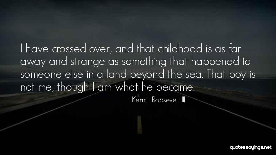 Moulard Magret Quotes By Kermit Roosevelt III Moulard Magret Quotes By Kermit Roosevelt III