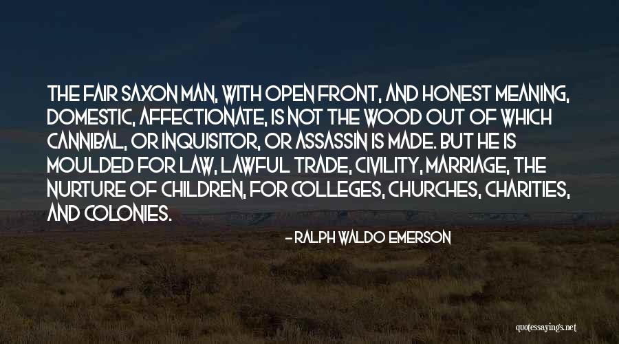 Moulded Quotes By Ralph Waldo Emerson Moulded Quotes By Ralph Waldo Emerson