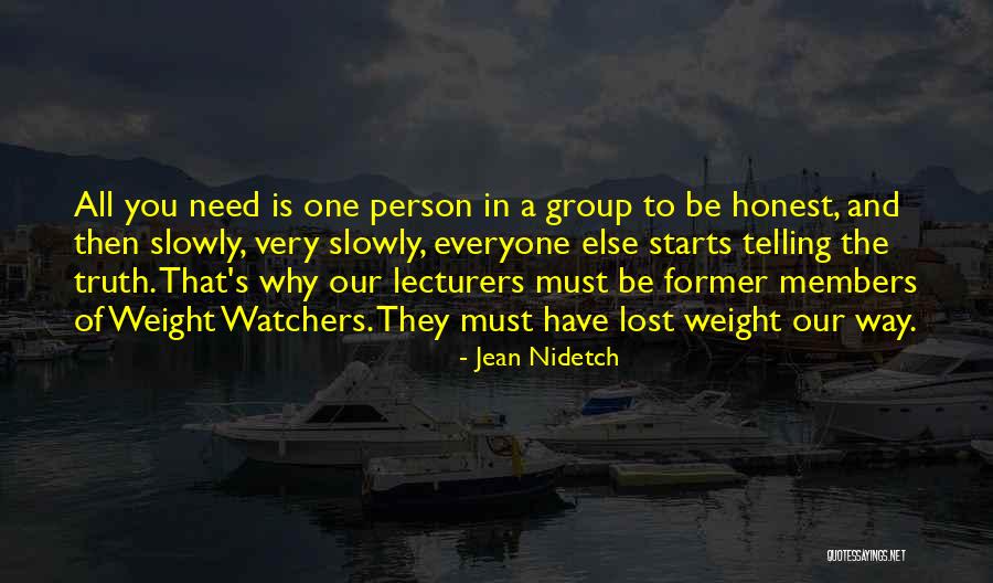 Moulders Poster Quotes By Jean Nidetch Moulders Poster Quotes By Jean Nidetch