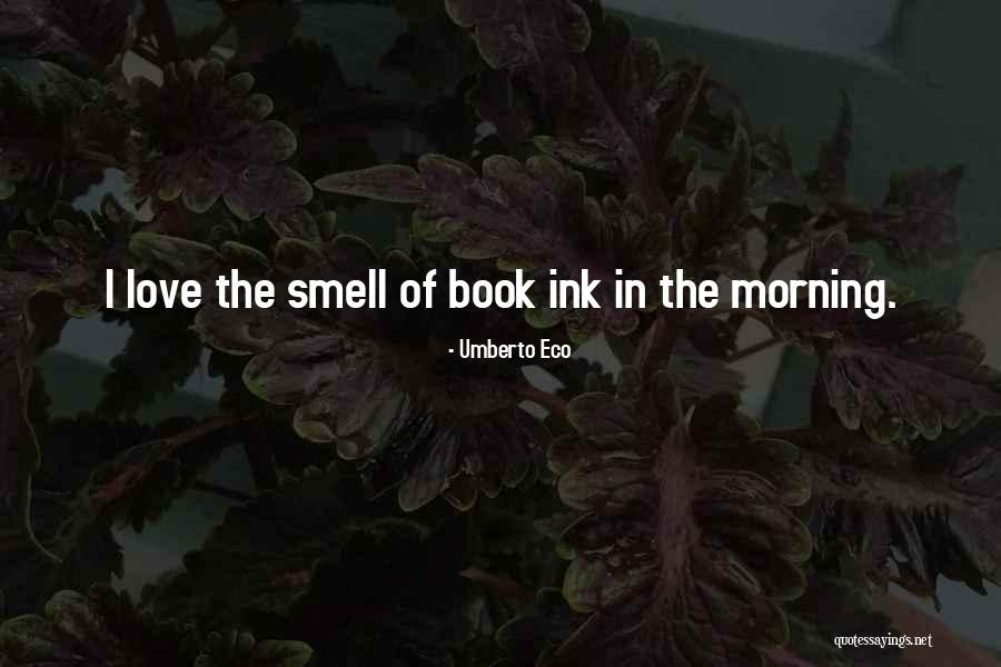 Mouldeth Quotes By Umberto Eco Mouldeth Quotes By Umberto Eco