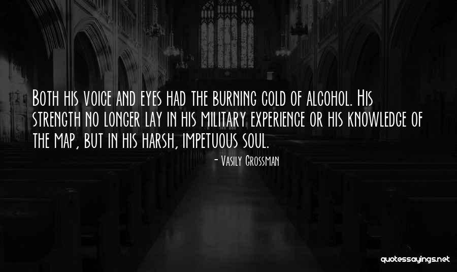 Moulding Character Quotes By Vasily Grossman Moulding Character Quotes By Vasily Grossman