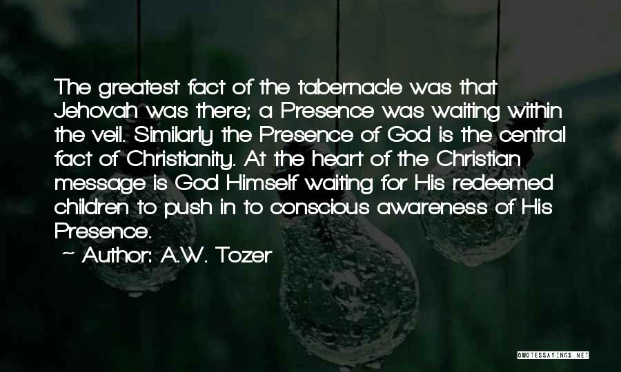 Mouleydier Quotes By A.W. Tozer