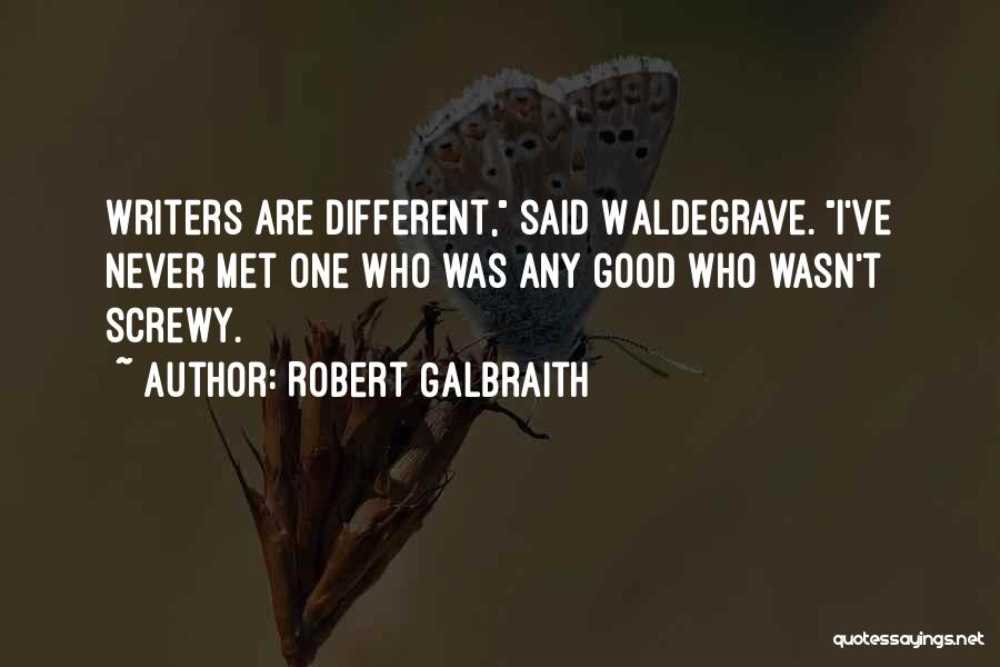 Mouleydier Quotes By Robert Galbraith