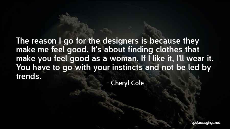 Moulins Mobiles Quotes By Cheryl Cole Moulins Mobiles Quotes By Cheryl Cole