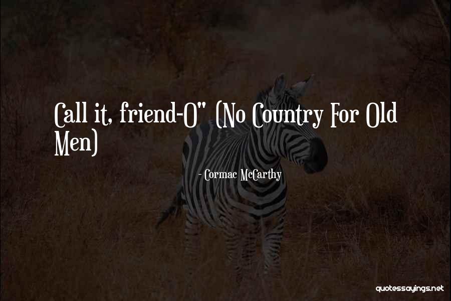 Moulmein Burma Quotes By Cormac McCarthy Moulmein Burma Quotes By Cormac McCarthy