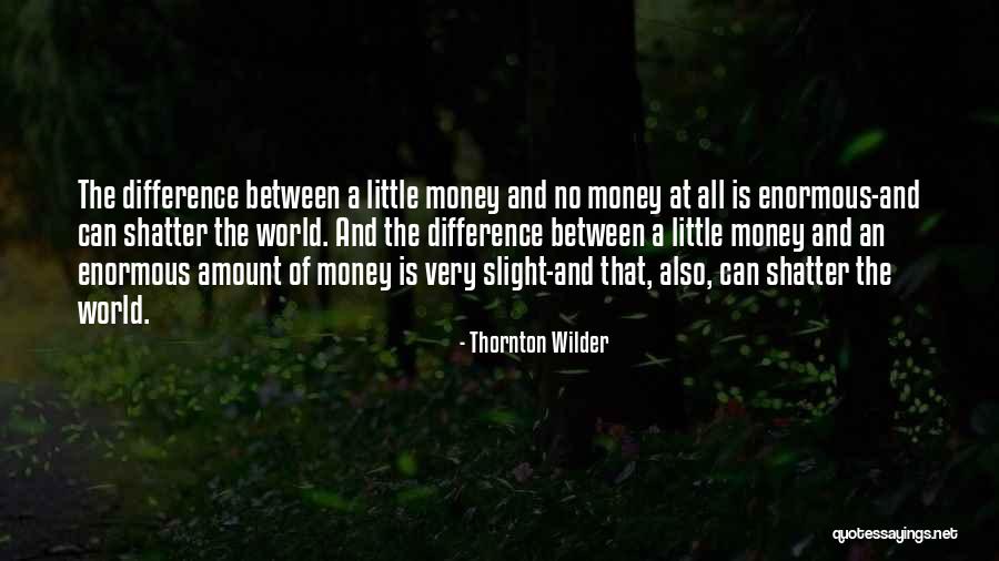 Mouly Judaic Pop Quotes By Thornton Wilder Mouly Judaic Pop Quotes By Thornton Wilder