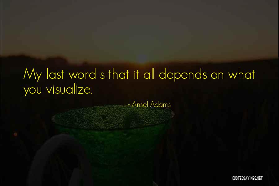 Moundy Thursday Quotes By Ansel Adams Moundy Thursday Quotes By Ansel Adams