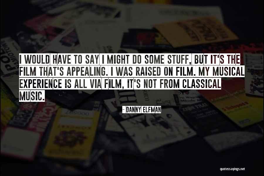 Moundy Thursday Quotes By Danny Elfman Moundy Thursday Quotes By Danny Elfman