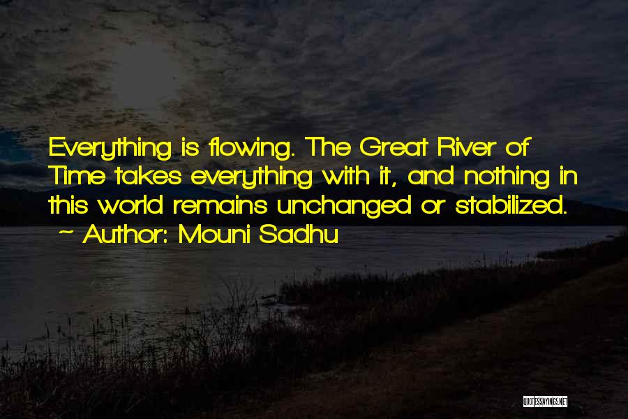 Mouni Sadhu Quotes 1478968