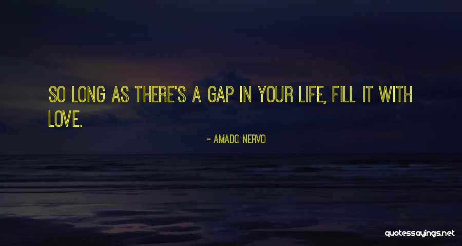 Mounia Valois Quotes By Amado Nervo
