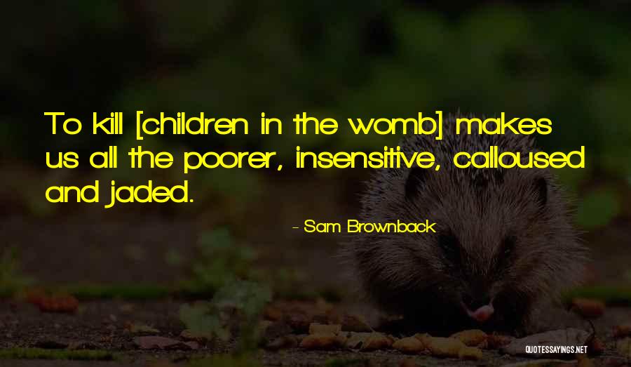 Mounia Ziat Quotes By Sam Brownback Mounia Ziat Quotes By Sam Brownback