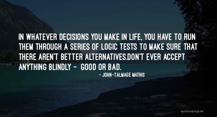 Mounib Aoun Quotes By John-Talmage Mathis Mounib Aoun Quotes By John-Talmage Mathis