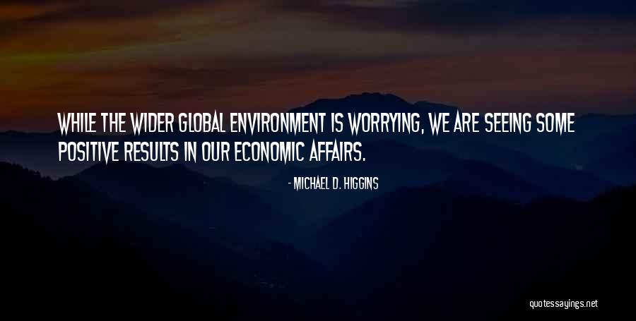 Mounier Emmanuel Quotes By Michael D. Higgins Mounier Emmanuel Quotes By Michael D. Higgins