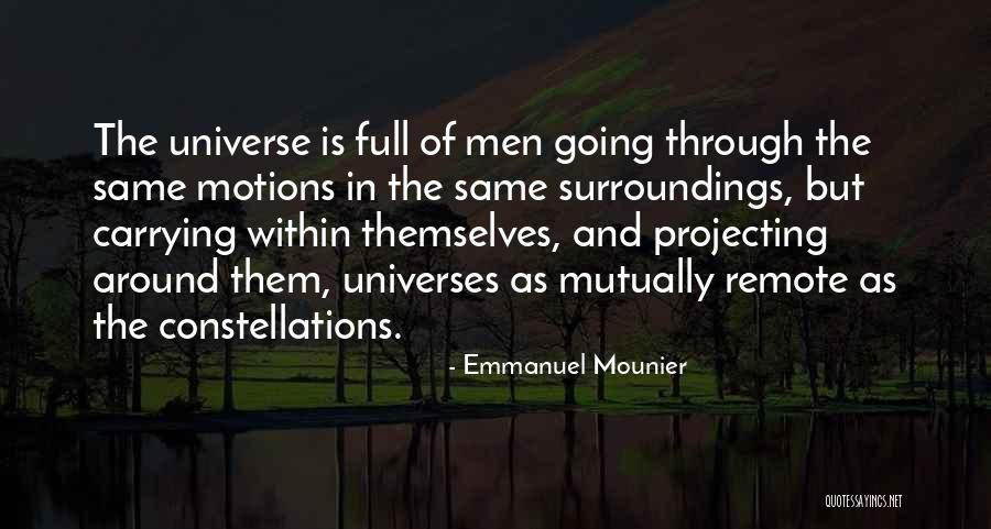 Mounier Quotes By Emmanuel Mounier