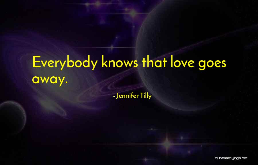 Mounsey Family Quotes By Jennifer Tilly Mounsey Family Quotes By Jennifer Tilly