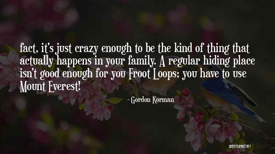 Mount Everest Quotes By Gordon Korman