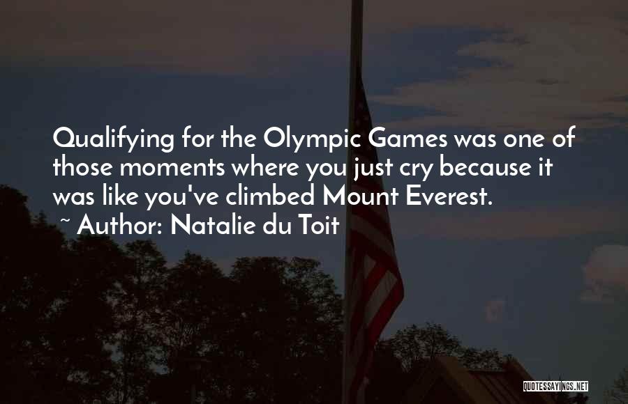 Mount Everest Quotes By Natalie Du Toit