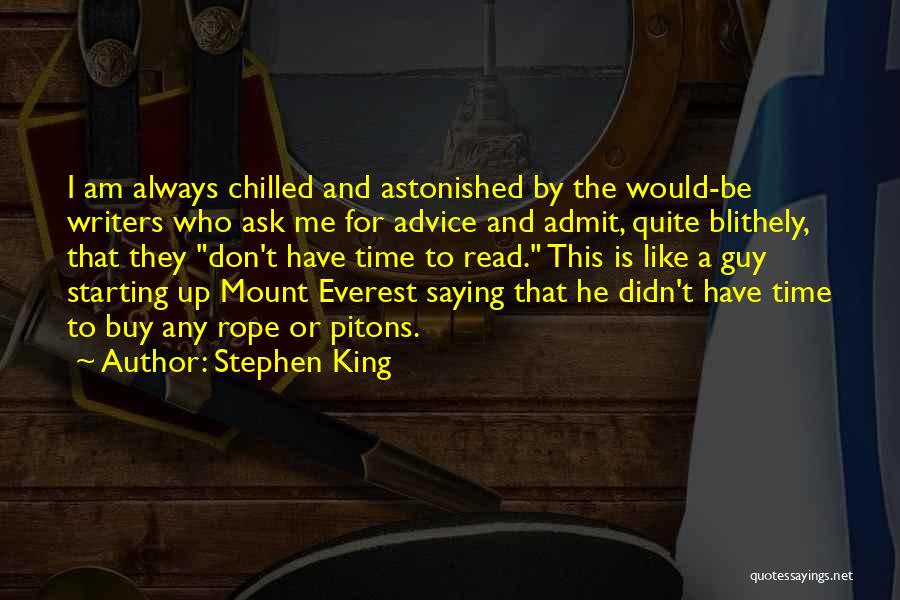 Mount Everest Quotes By Stephen King