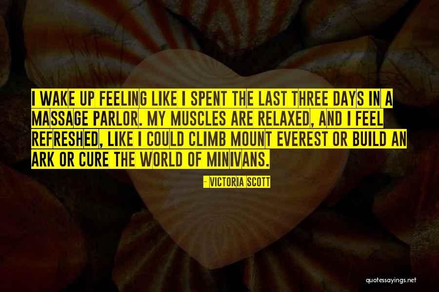 Mount Everest Quotes By Victoria Scott