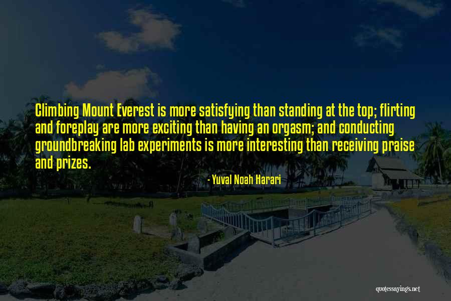 Mount Everest Quotes By Yuval Noah Harari Mount Everest Quotes By Yuval Noah Harari