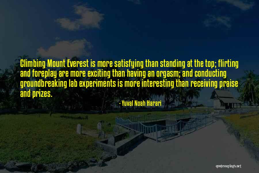 Mount Everest Quotes By Yuval Noah Harari