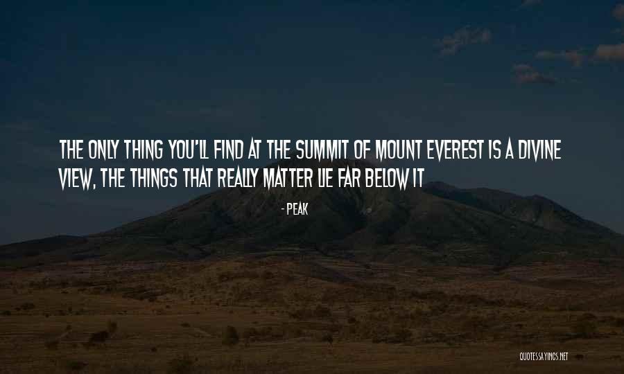Mount Everest Summit Quotes By Peak Mount Everest Summit Quotes By Peak