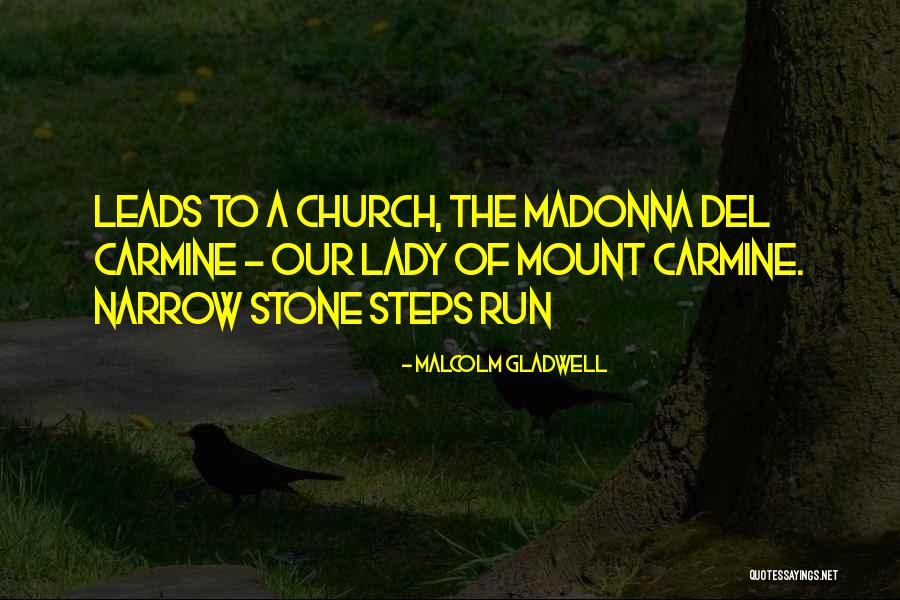Mount Lady Quotes By Malcolm Gladwell Mount Lady Quotes By Malcolm Gladwell