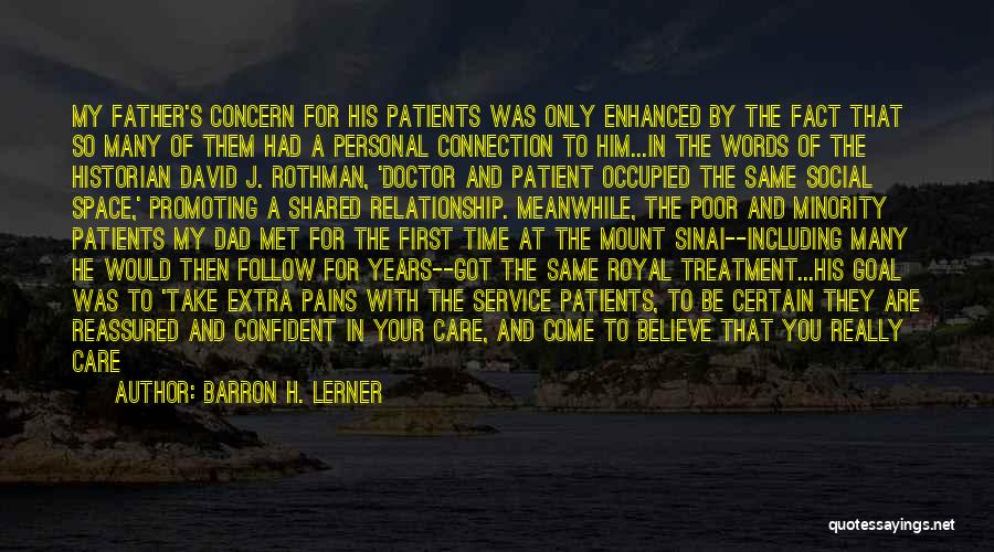 Mount Sinai Quotes By Barron H. Lerner