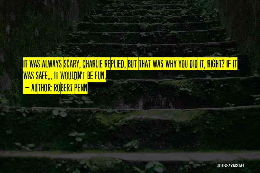 Mountain Biking Quotes By Robert Penn