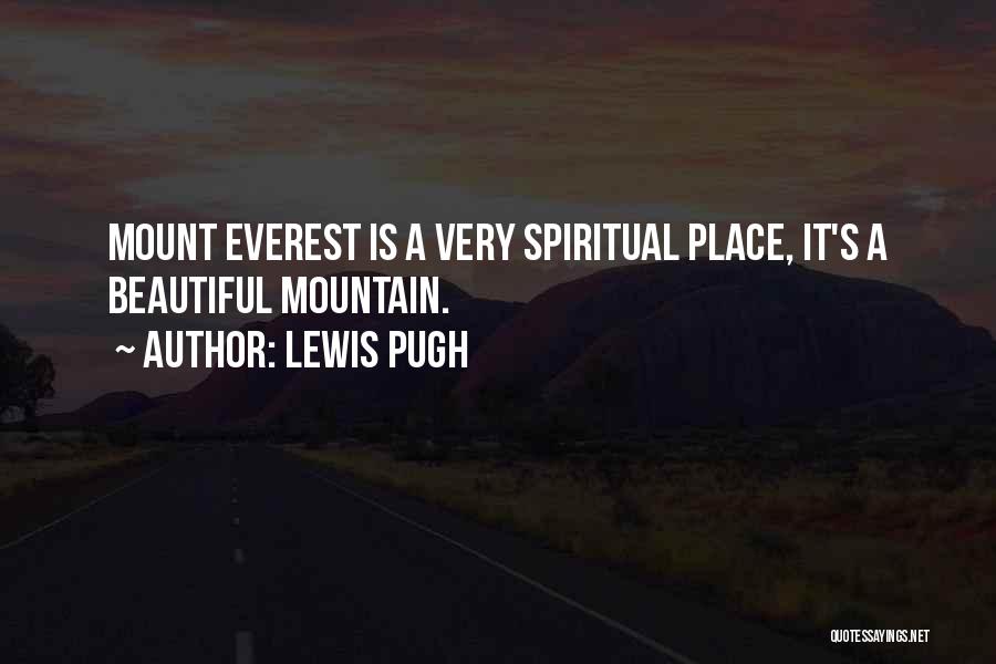 Mountain Everest Quotes By Lewis Pugh