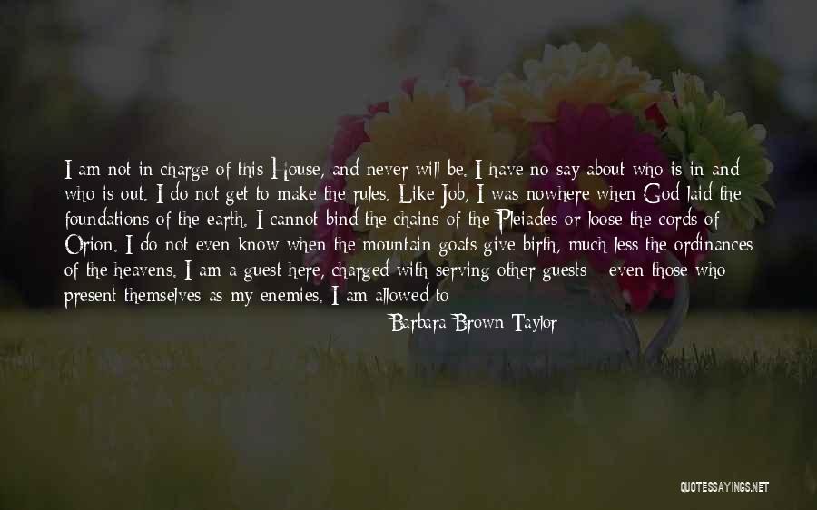 Mountain Goats Quotes By Barbara Brown Taylor Mountain Goats Quotes By Barbara Brown Taylor