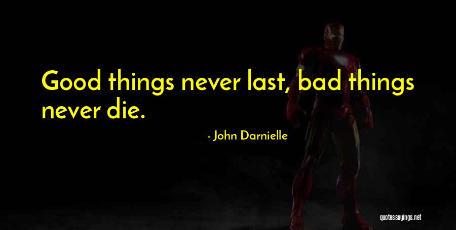 Mountain Goats Quotes By John Darnielle Mountain Goats Quotes By John Darnielle