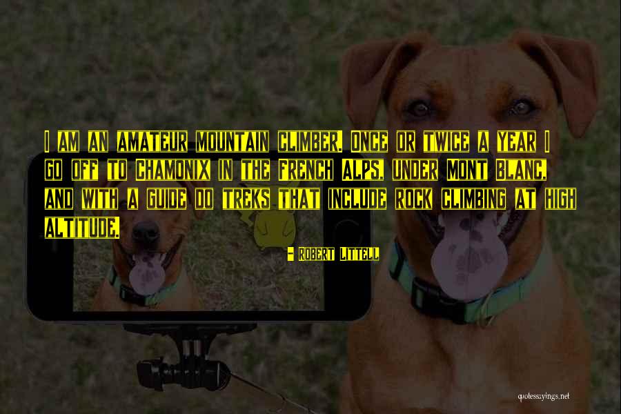 Mountain Guide Quotes By Robert Littell Mountain Guide Quotes By Robert Littell