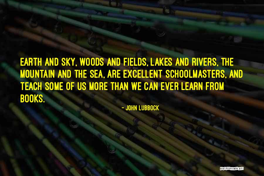 Mountain Lakes Quotes By John Lubbock Mountain Lakes Quotes By John Lubbock