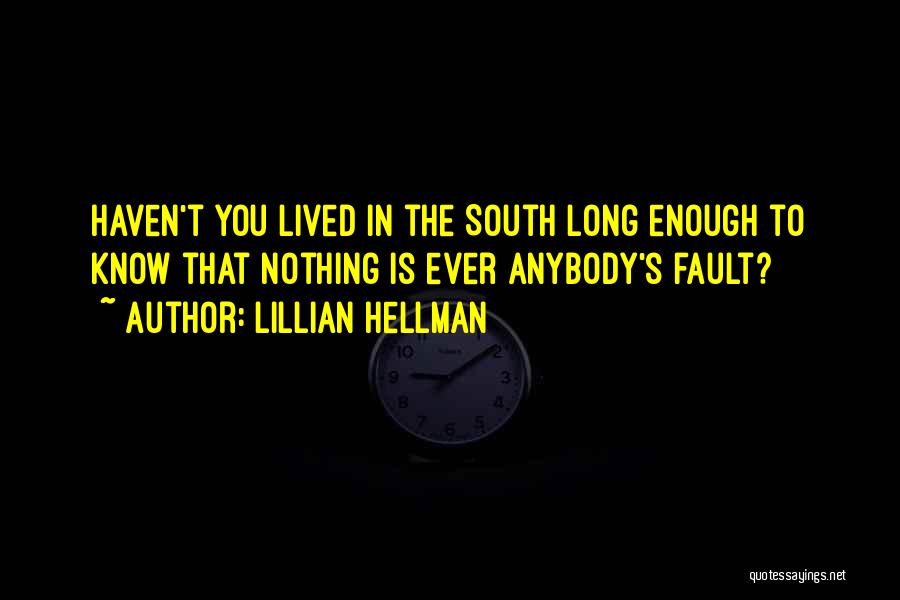 Mountain Man Movie Quotes By Lillian Hellman