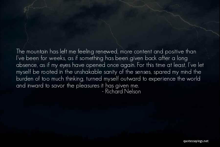 Mountain Meditation Quotes By Richard Nelson Mountain Meditation Quotes By Richard Nelson
