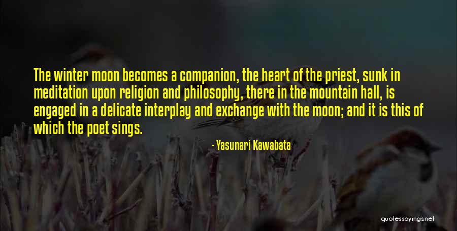 Mountain Meditation Quotes By Yasunari Kawabata Mountain Meditation Quotes By Yasunari Kawabata