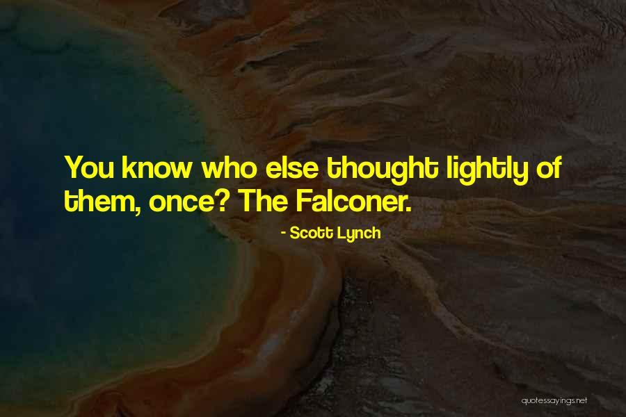 Mountain Of Black Glass Quotes By Scott Lynch Mountain Of Black Glass Quotes By Scott Lynch